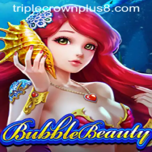 Exploring BubbleBeauty: The Exciting World of Triple Crown Plus