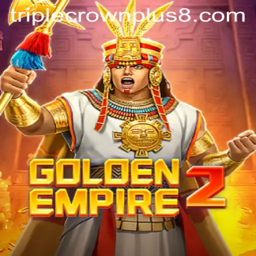 GoldenEmpire2: The Ultimate Strategy Game with a Twist - Triple Crown Plus Feature