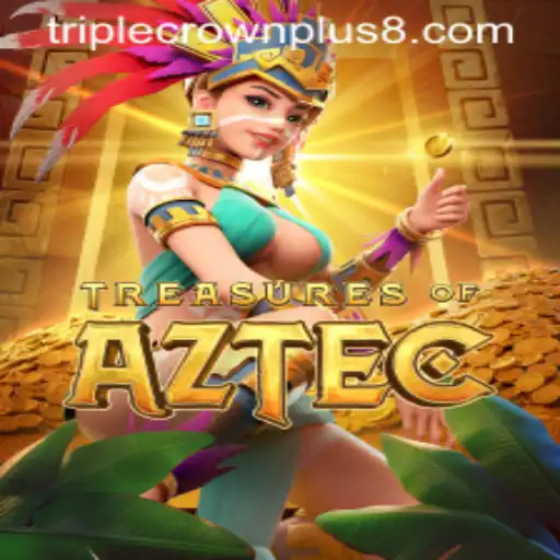 Unveiling Treasures of Aztec: The New Triple Crown Plus Adventure